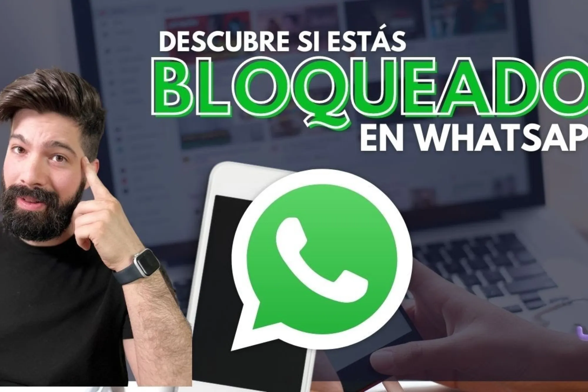 Cómo saber si te bloquearon en WhatsApp